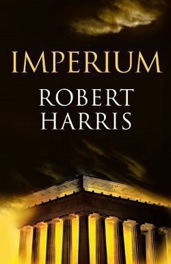 Imperium, Cicerón 1, Robert Harris