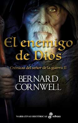 El enemigo de dios, Bernard Cornwell 