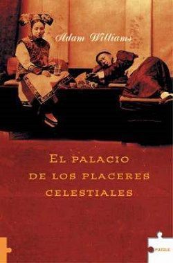 el palacio de los placeres celestiales, Adam Williams 