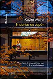 Historias de Japón Xavier Moret