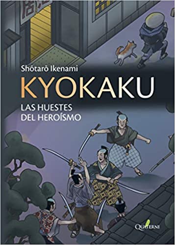 Kyokaku las huestes del heroismo Shotaru Ikenami