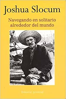 Navegando en solitario Josua Slocum