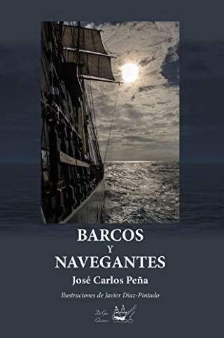 Barcos y navegantes José Carlos Peña