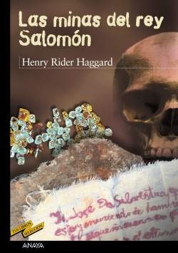 Las minas del rey Salomón, de Henry Rider Haggard 