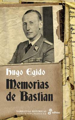 Portada de Memorias de Bastian, de Hugo Egido